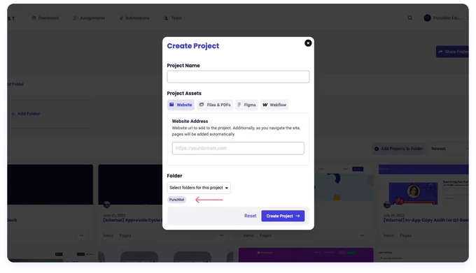 A modal with the title Create Project and the fields Project Name, Project Assets, and Folder. All fields are blank. There is a pink arrow pointing to a folder named Punchlist, showing that we have automatically selected the folder you're in when you opened this modal.