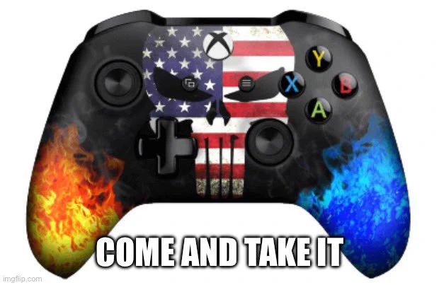 A picture of a modded xbox controller with blue and orange flames on the sides and a punisher style skull in the middle that has been textured with the American flag. Captioned: “come and take it”