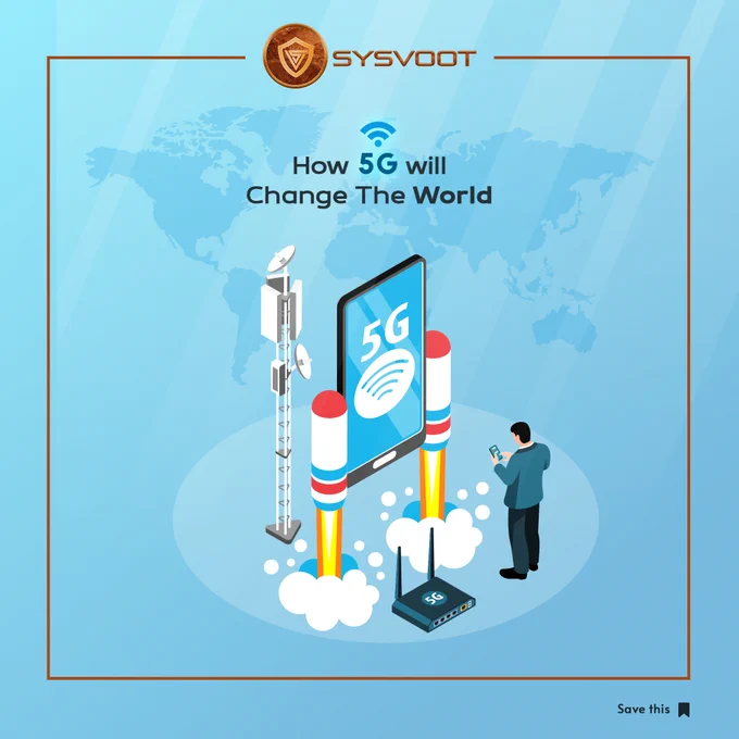 How 5G Will Change the World