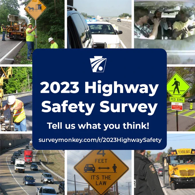 2023 Highway Safety Survey. Tell us what you think! surveymonkey.com/r/2023HighwaySafety