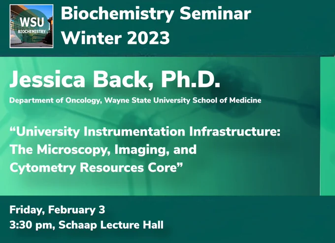 Biochemistry seminar with Dr. Jessica Back