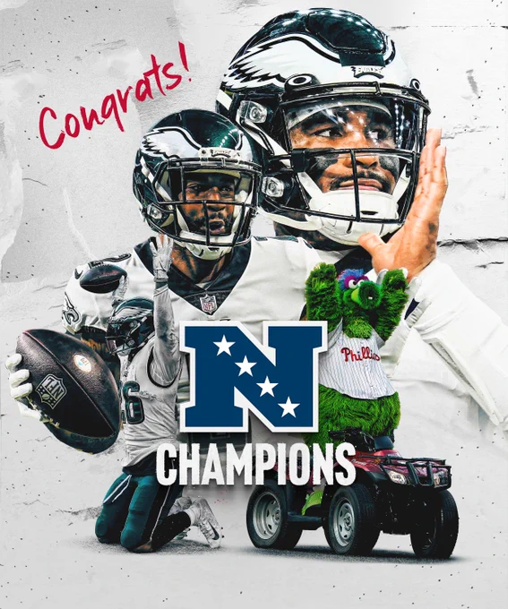 Graphic congratulating the Philadelphia Eagles on their NFC Championship win. In the left corner is text that reads "Congrats!" In the middle are cutouts of Eagles players in their white jerseys. Beneath the cutouts is the NFC logo with "CHAMPIONS" underneath. To the right of the players is the Phanatic celebrating on his ATV.