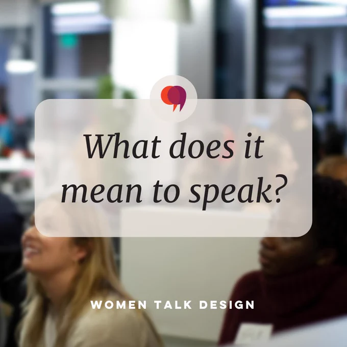 Blurred photo of people seated in a well lit room. There is an overlay with text that reads “what does it mean to speak?”