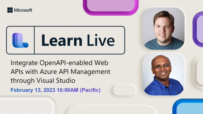 Learn Live: Integrate OpenAPI-enabled Web APIs with Azure API Management through Visual Studio
