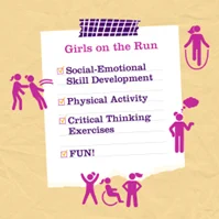 Girls on the Run
Social-Emotional Skill Development
Physical Activity
Critical Thinking Exercises
FUN!