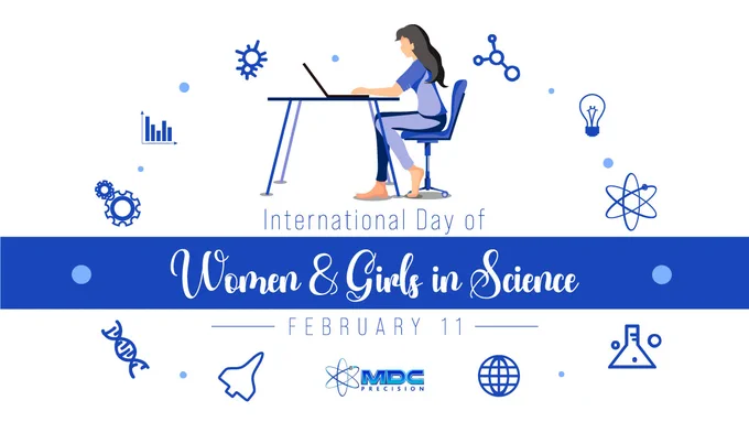 We can all do our part to unleash our world’s enormous untapped talent – starting with filling classrooms, laboratories & boardrooms with women scientists.
United Nations Secretary-General António Guterres

The goal of UN-recognized International Day of Women & Girls in Science is to bring awareness to systematic societal barriers & highlight how we can all work together to end the long-standing stereotypes, gender bias & discrimination that hold women & girls back from successful careers in science, technology, engineering & mathematics.

MDC joins the world in celebrating women in science, as well as women and girls whose achievements in the sibling STEM disciplines have enabled innovations that change the world.

innovate demonstrate elevate advance sustain IDEAS diversity equity inclusion
International Day of Women & Girls in Science 2023 IDWGS IDWGS 2023
un.org/en/observances/women-and-girls-in-science-day

MDC Precision Enabling Science to Change the World
mdcprecision.com