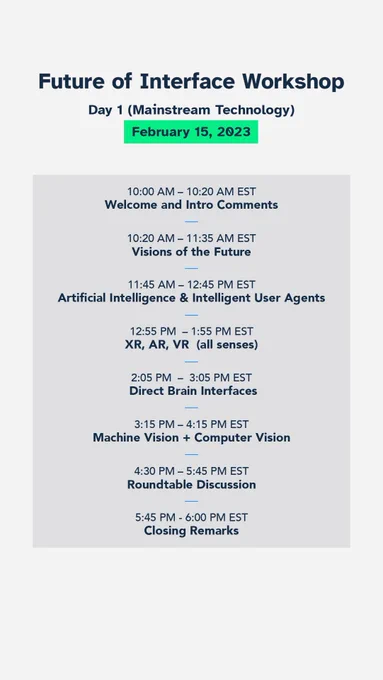 Day 1 Agenda for Future of Interface Workshop