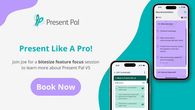 Present Like A Pro! Join Joe for a bitesize feature focus session to learn more about Present Pal V5