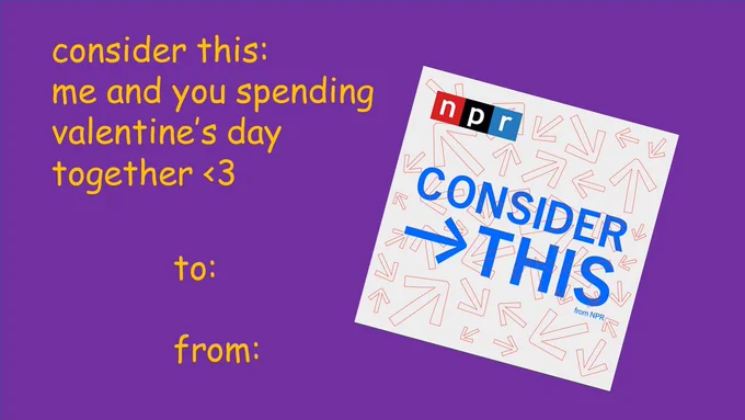 consider this: me and you spending valentine's day together