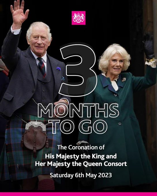 3 months to go: the coronation of His Majesty the King and her Majesty the Queen Consort