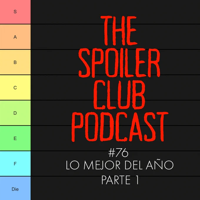 Portada de The Spoiler Club Podcast #76