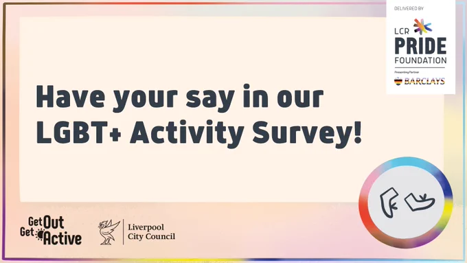 Text: Have your say in our LGBT  Activity Survey!