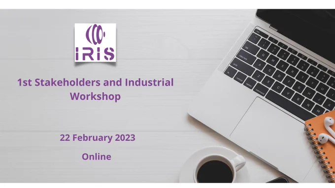 The 1st Stakeholder and Industrial online workshop ! join us to learn all about the project's results 