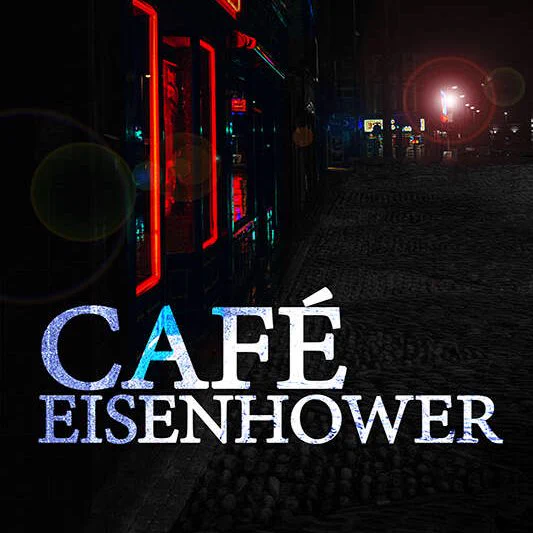 Café Eisenhower by Richard Natale