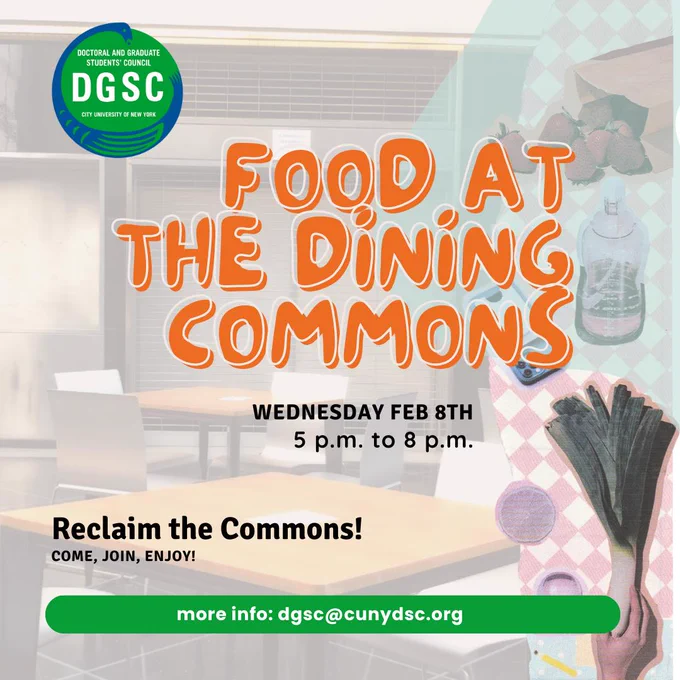 DGSC logo

Food at the Dining Commons

Wednesday February 8th
5pm to 8pm

Reclaim the Commons!
Come, Join, Enjoy!

More info: dgsc@cunydsc.org