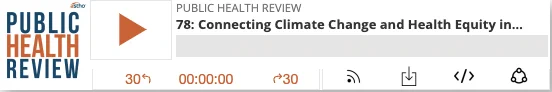 Image of Public Health Review with inactive Play Button showing episode title.