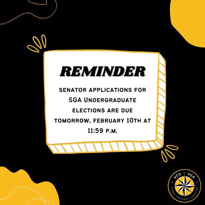 Reminder Senator Applications for SGA Undergraduate Elections are due Tomorrow, February 10th at 11:59pm