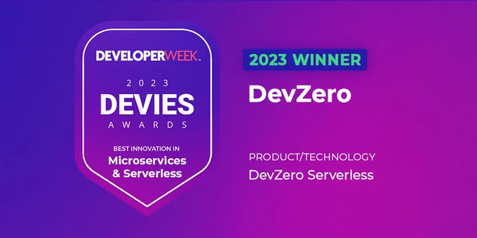 DevZero won the 2023 Devies Awards for the Best Innovation in Microservices & Serverless Category
