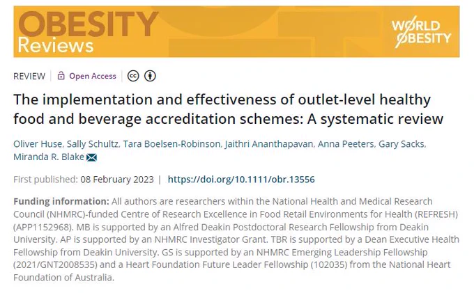 Image of the typed web-based image of the abstract of the review "The implementation and effectiveness of outlet-level healthy food and beverage acreditation schemes: A systematic review", published in Obesity Reviews, from authors Oliver Huse, Sally Schultz, Tara Boelsen-Robinson, jaithri Ananthapavan, Anna Peeters, Gary Sacks and Miranda R. Blake. 