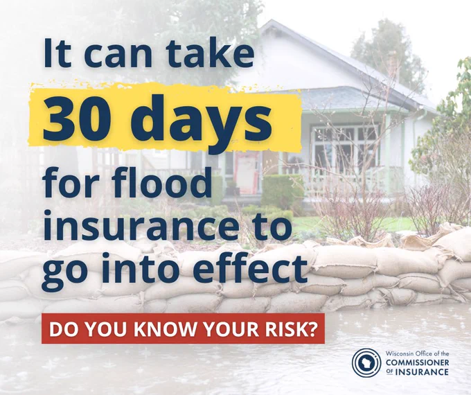Image of a house and garden. The perimeter of the garden is lined with sandbags stacked several high. The sandbags are preventing a considerable amount of water from flooding the garden. Image caption reads "It can take 30 days for flood insurance to go into effect. Do you know your risk?"