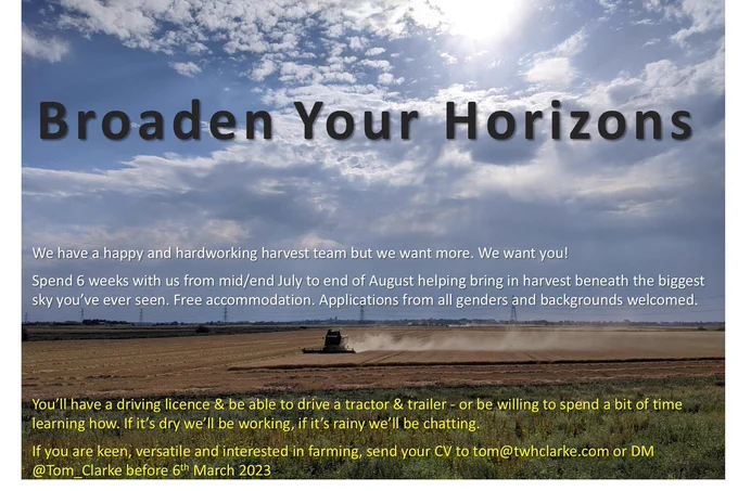 Job Advert for harvest staff position on a fenland farm, 6 weeks in summer 2023. For more details please email tom@twhclarke.com