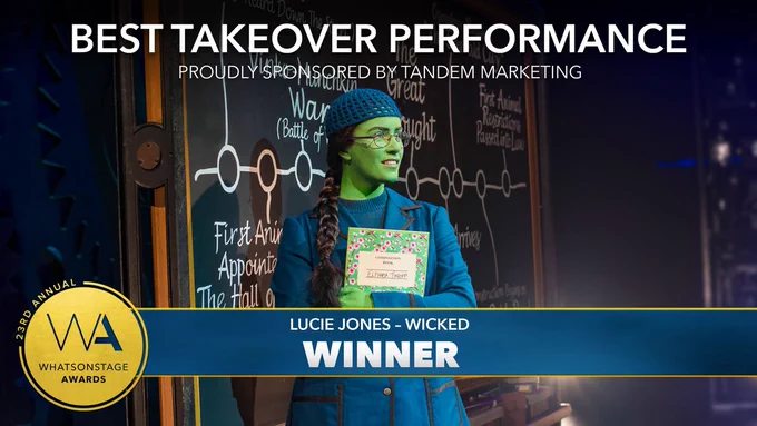 Graphic shows Lucie Jones alongside a WOS Awards crest. Text reads Best Takeover Performance: Lucie Jones, Wicked