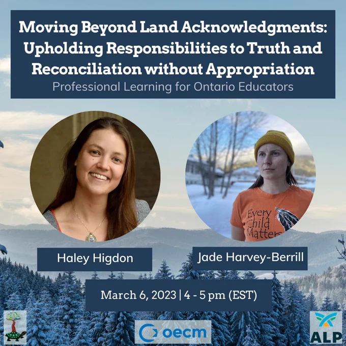 Moving Beyond Land Acknowledgements: Upholding Responsibilities to Truth and Reconciliation Without Appropriation