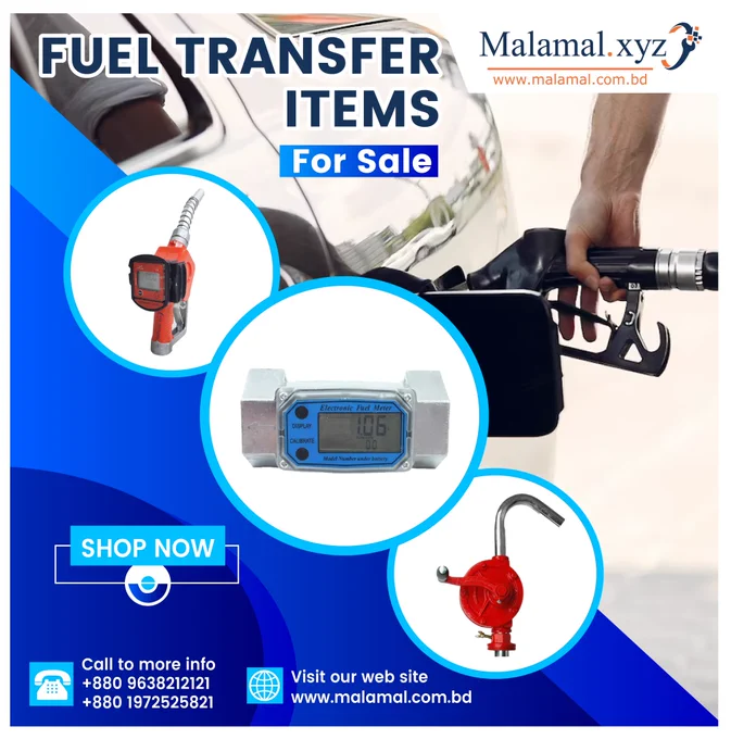 আমাদের অত্যাধুনিক "Fuel Transfer"-মেশিন গুলো আপনাকে দ্রুত, নির্ভুল, এবং সুবিধাজনক জ্বালানি সরবরাহের জন্য আধুনিক প্রযুক্তিতে সজ্জিত৷ 

👉Visit Now: https://cutt.ly/f8sFVJS

আপনি এই মেশিনের মাধ্যমে  খুব সহজেই জ্বালানি বিতরণের পরিমাণ নিয়ন্ত্রণ করতে পারবেন এবং সংগ্রহও করতে পারবেন৷ 
📞 Want to know more:- Chat with us or 📳 Contact with us at:  8801972525821 (WhatsApp) or E-mail: sales@malamal.com.bd

🌐Our Website: https://malamal.xyz
🚻Our Shop Address:100-103, 2nd Floor, Nawabpur Road, Dhaka - 1100

#FuelTransfer #FuelTransferMachine #FuelDelivery #FuelingSolutions #FuelManagement #FuelTank #FuelPump #PetroleumEquipment #OilAndGasEquipment #IndustrialEquipment #malamalxyz #Best_Hardware_Shop #Online_Shop #onlineshopping #Contact_Us #OrderNowOnline #like #Comment #share