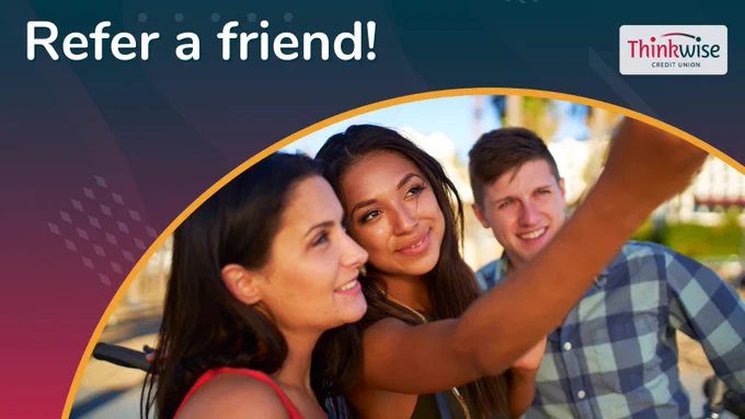It's too good not to share! When you refer a friend or family member to Thinkwise, you can receive cash. Don't wait - this offer won't last long.