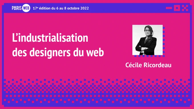 « L’industrialisation des designers du web » par Cécile Ricordeau