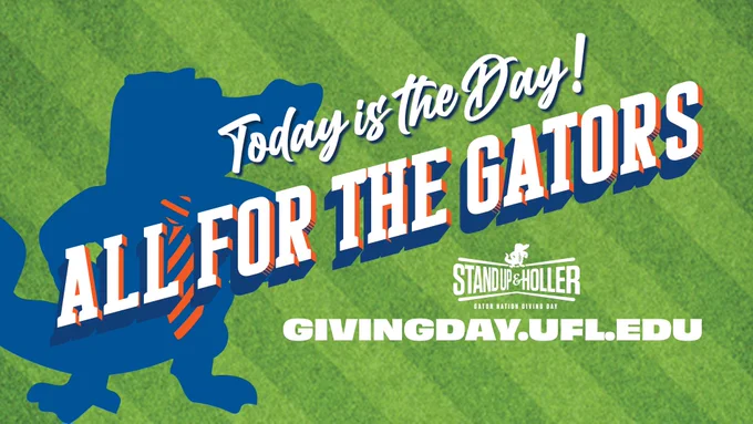 A green graphic that reads today is the day! all for the Gators, with a silhouette of the Fighting Gator with the Mr. 2 Bits tie.