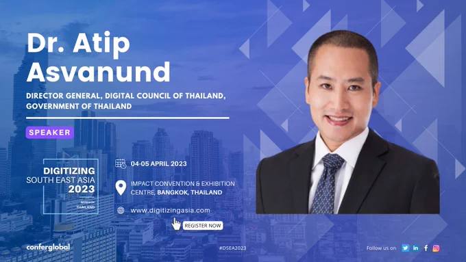 Dr. Atip Asvanund Speaking at the Digitizing South East Asia 2023