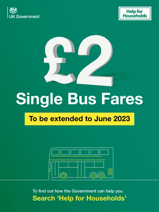 £2 single bus fares to be extended to June 2023. To find out how the government can help you search 'Help for Households'