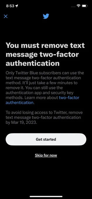 Full screen message from Twitter app: 

“You must remove text message two-factor authentication

Only Twitter Blue subscribers can use the text message two-factor authentication method. It'll just take a few minutes to remove it. You can still use the authentication app and security key methods. Learn more about two-factor authentication.

To avoid losing access to Twitter, remove text message two-factor authentication by Mar 19, 2023.”