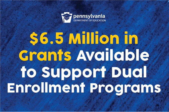 $6.5 Million in Grants Available to support dual enrollment programs