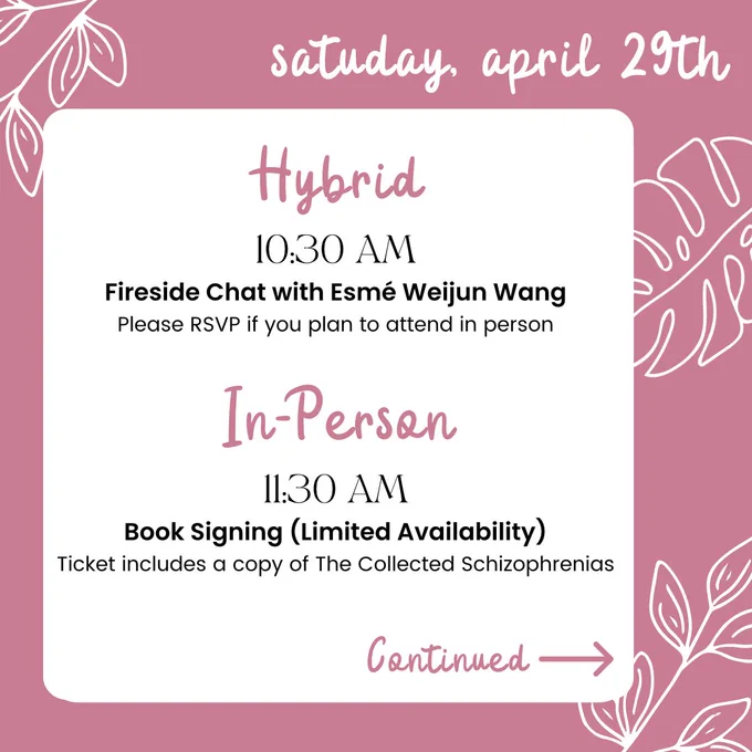Tile 3: a pink background with the date “Saturday, April 29th” in white script in the upper right corner. A white block is in the center with the hybrid and first in-person event schedule. A white foliage design is around the edges.