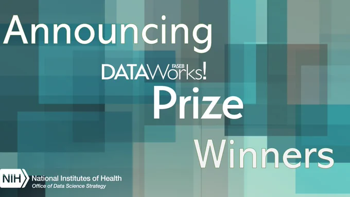 Announcing FASEB DataWorks! Prize Winners