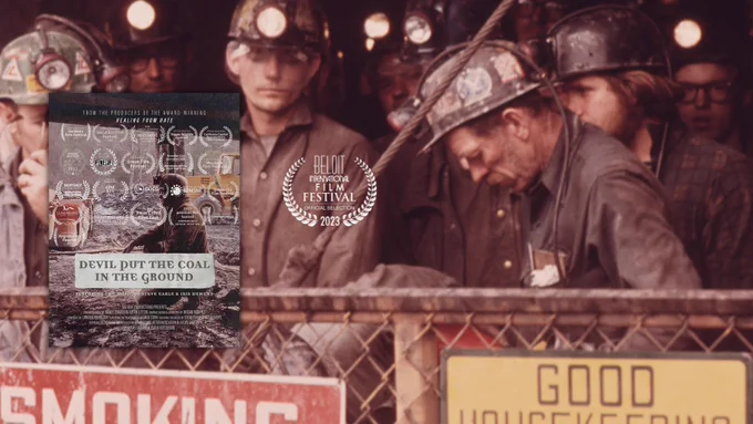  DEVIL PUT THE COAL IN THE GROUND (@@DevilPutCoal) .Directed by Peter Hutchison and Lucas Sabean