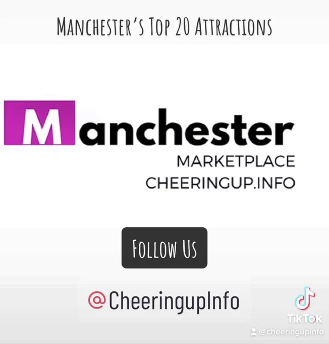 Manchester’s Top 20 Attractions https://cheeringup.info/shop/manchester-marketplace/ #Manchester #BestOfManchester #GuidePrice #CheeringupInfo #CheeringupTV