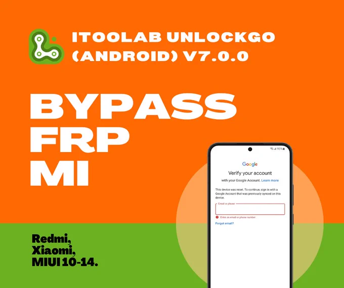 Mi FRP remove tool - iToolab UnlockGo (Android)
