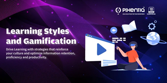 Pixentia Learning Styles and Gamification