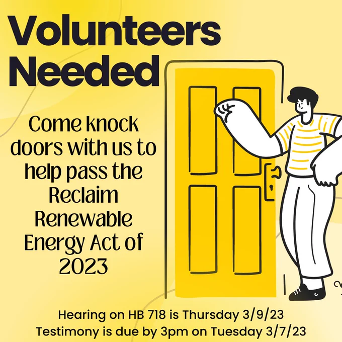 Volunteers Needed!
Come knock doors with us to help pass the Reclaim Renewable Energy Act of 2023. 
Training and materials provided with lunch and gas reimbursements.
It's time for Maryland to finally remove trash incineration from the Renewable Energy Portfolio Standard. 
Sign up in the linktree found in our bio to volunteer!
