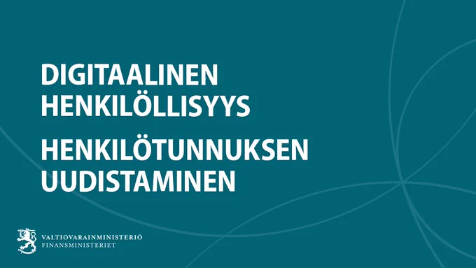 Kuvassa tekstit: digitaalinen henkilöllisyys ja henkilötunnuksen uudistaminen