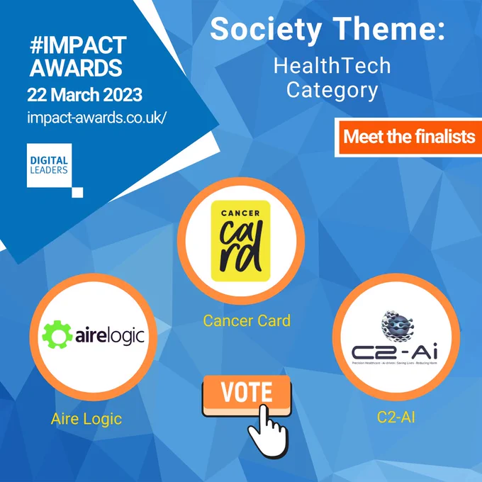 Voting for the #ImpactAwards People’s Choice is now open!  Meet the finalists in the HealthTech category @AireLogic @Cancercard @C2AI1  Check out the finalists here: 🔗 https://www.impact-awards.co.uk/finalists