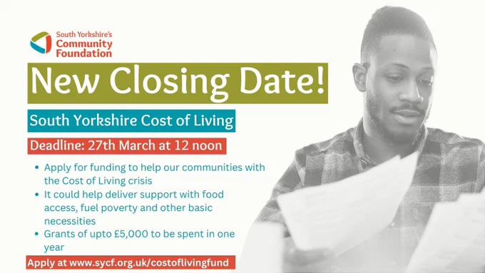 Image confirming closing date of the South Yorkshire Cost of Living Fund on 27th March at 12noon