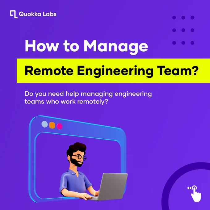 How to manage remote engineering team
