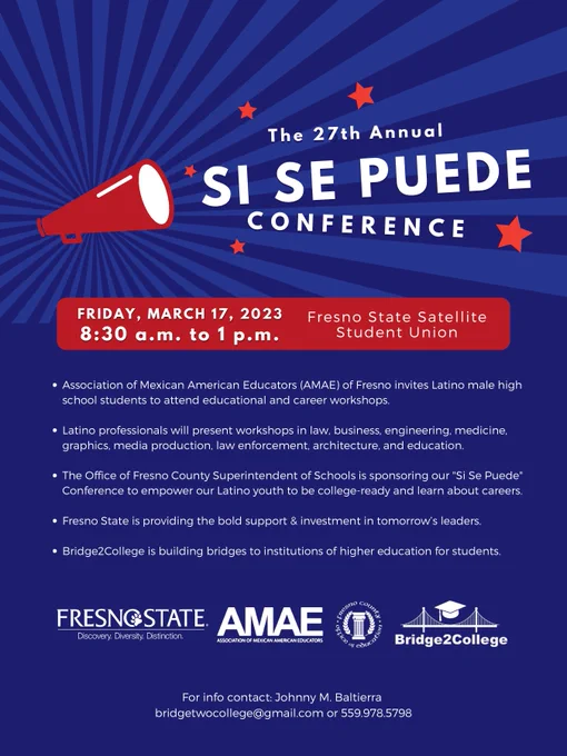 Si Se Puede Conference flyer to save the date for Friday, March 17, 2023. The conference held from 8:30 a.m. to 1 p.m. at Fresno State in the Satellite Student Union.