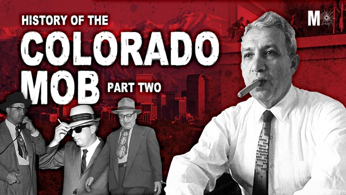 History of the Colorado Mob (Part 2): The Smaldone Crime Family & The Pueblo LCN
