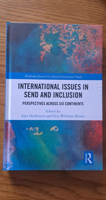 Front cover of book 'International issues in SEND and inclusion: Perspectives across six continents', edited by Alan Hodkinson and Zeta Williams-Brown, published by Routledge.