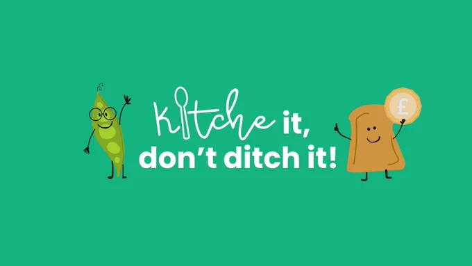 Cartoon pea pod and toast characters, toast holds a pound coin. Text: Kitche it, don't ditch it!